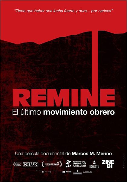 Remine, el último movimiento obrero  (2014)
