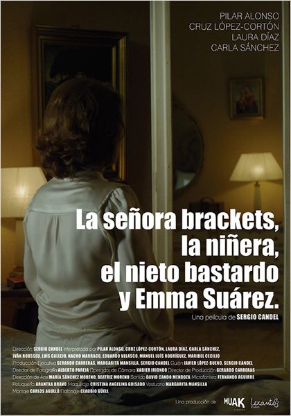 La señora brackets, la niñera, el nieto bastardo y Emma Suárez (2015)