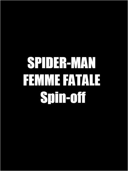 Untitled Spider-Man Female Spin-off (2015)