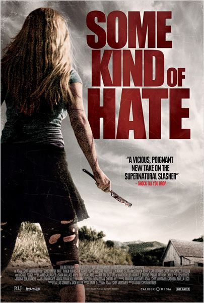 Some Kind Of Hate (2015)