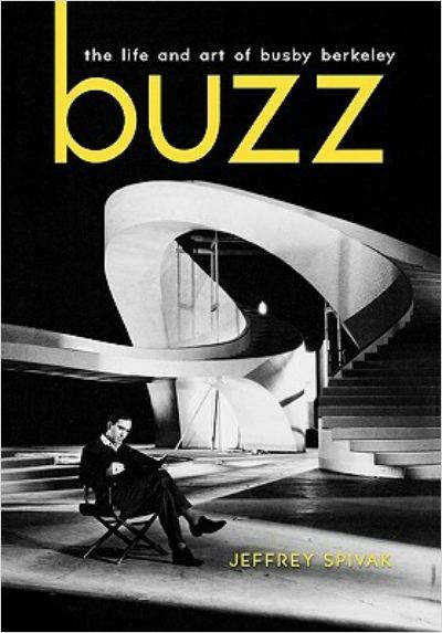 Buzz: The Life and Art of Busby Berkeley (2015)
