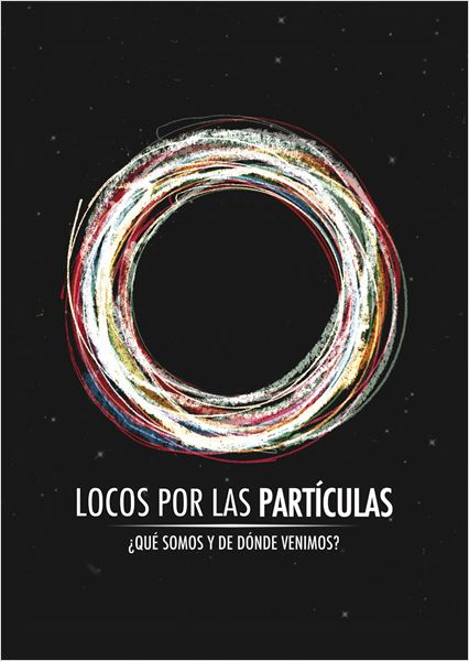 Locos por las partículas (2013)