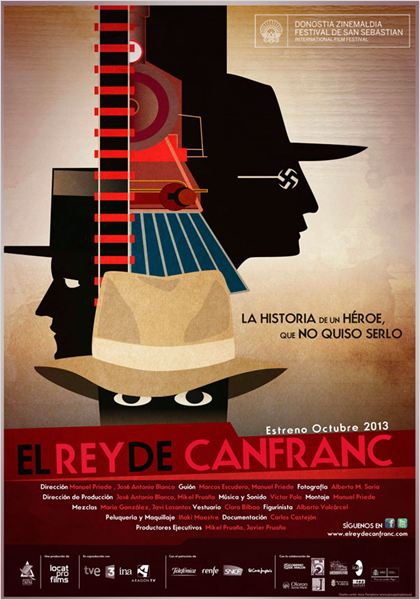 El rey de Canfranc  (2013)
