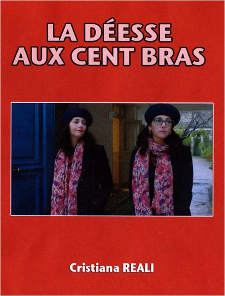 La déesse aux 100 bras (2013)