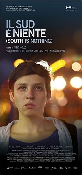 Il sud è niente (2013)