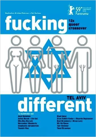 Fucking Different Tel Aviv  (2009)