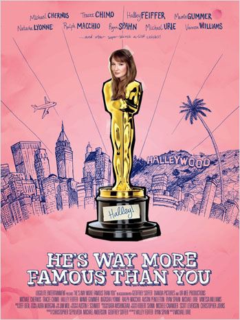 He's way more famous than you (2012)