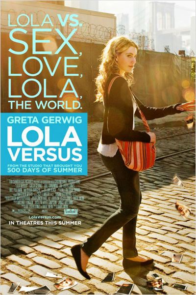 Lola Versus (2013)