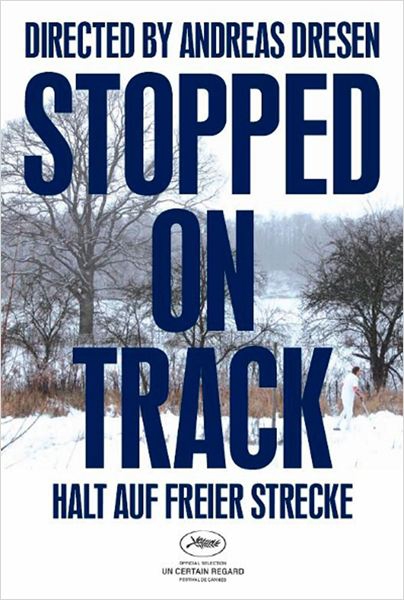 Stopped on Track  (2011)