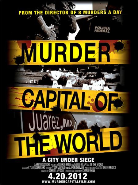 Murder Capital of the World (2012)