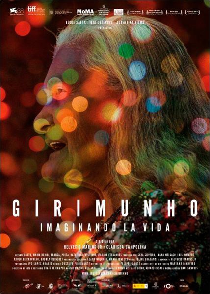Girimunho, imaginando la vida  (2011)