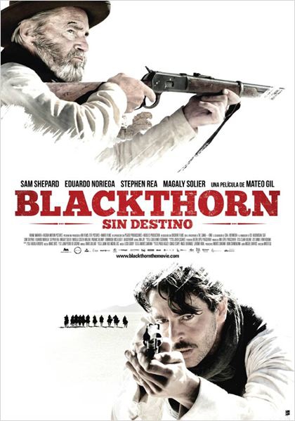 Blackthorn. Sin destino  (2011)