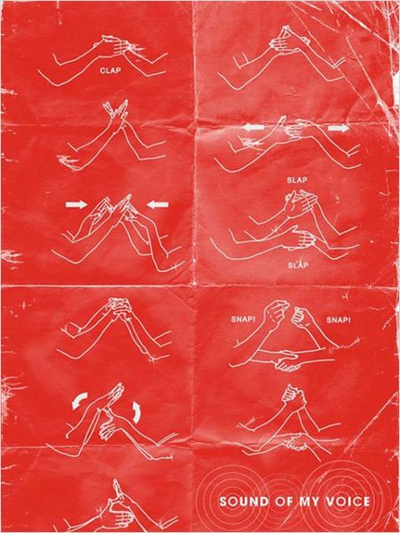 Sound of My Voice  (2011)