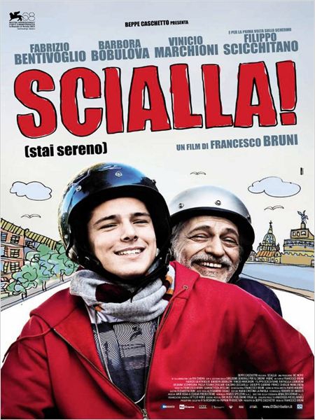 Scialla!  (2011)