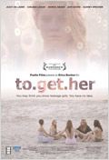 To Get Her  (2011)