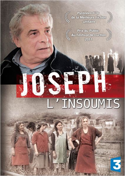 Joseph l’Insoumis  (2011)