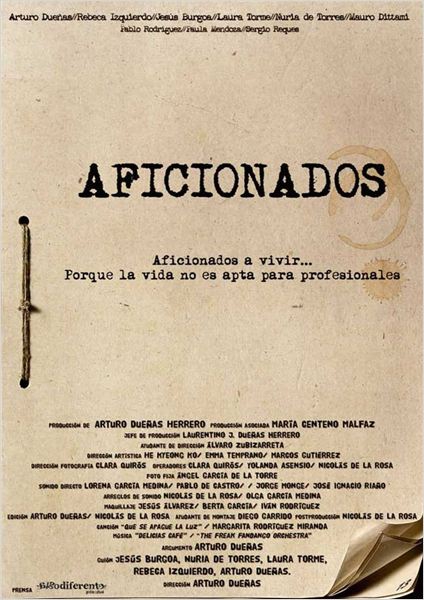 Aficionados (2010)
