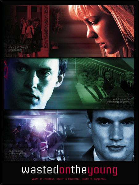 Wasted on the Young (2010)