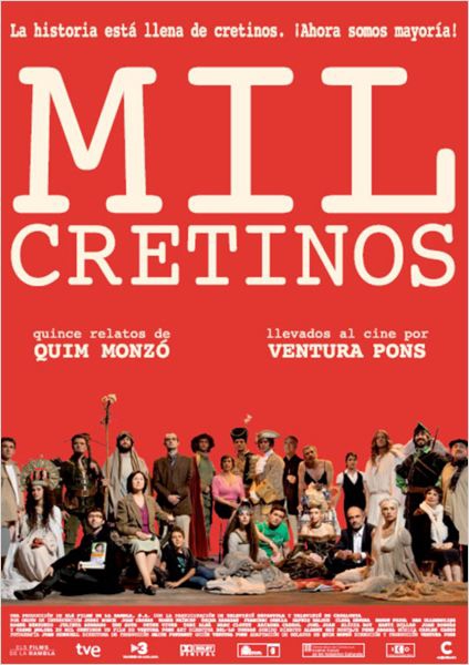 Mil cretinos (2010)