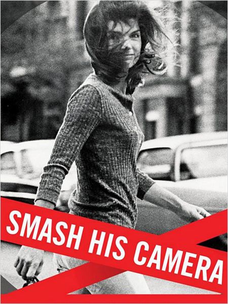 Smash His Camera (2010)