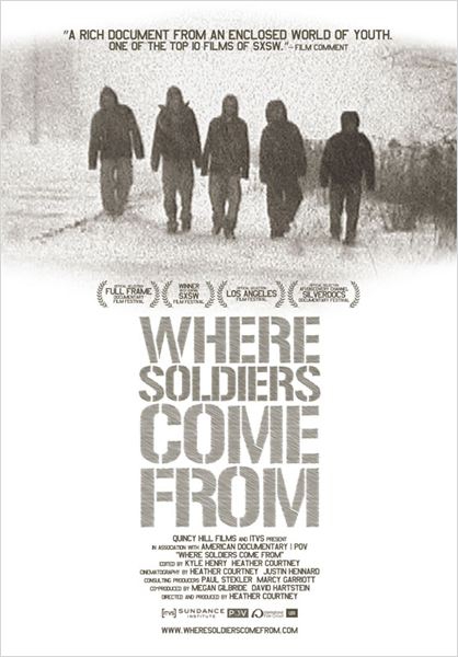 Where Soldiers Come From  (2011)