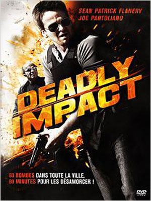 Deadly Impact (2010)
