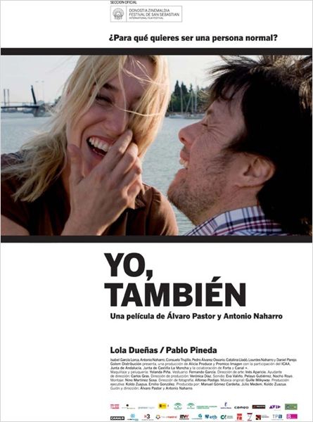 Yo, También  (2009)