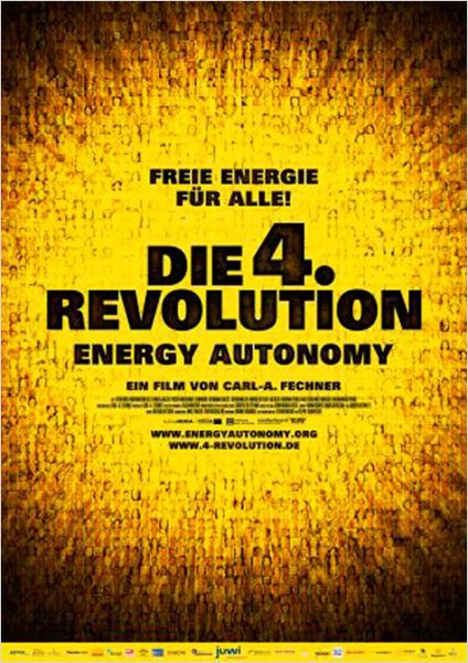 Die 4. Revolution - Energy Autonomy  (2009)