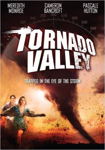 Tornado Valley  (2009)
