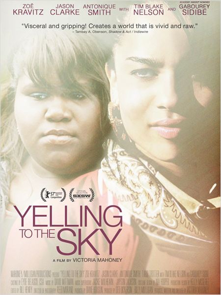 Yelling To The Sky (2011)