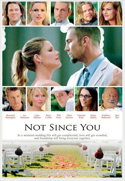 Not Since You  (2009)
