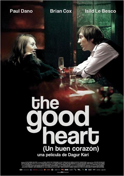 The Good Heart (Un buen corazón)  (2009)