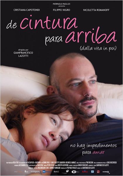 De cintura para arriba  (2009)