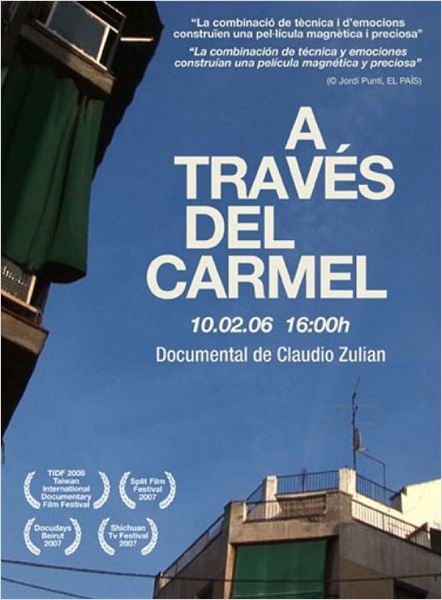 A través del Carmel  (2009)