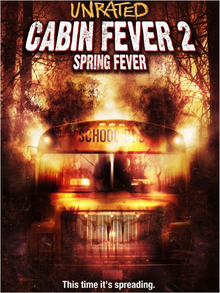 Cabin Fever 2  (2009)
