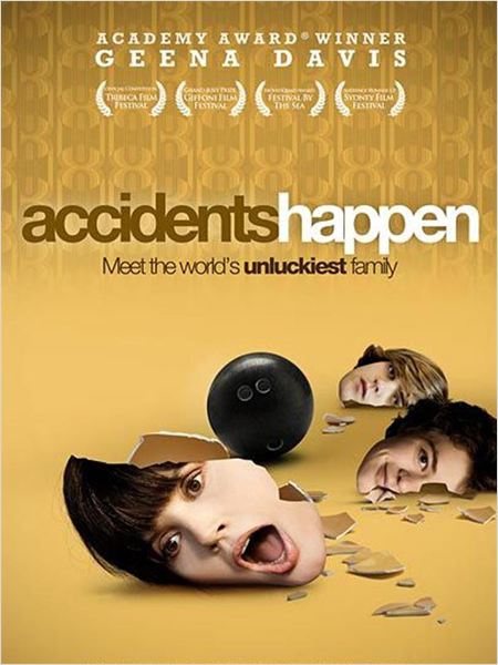 Accidents Happen  (2009)