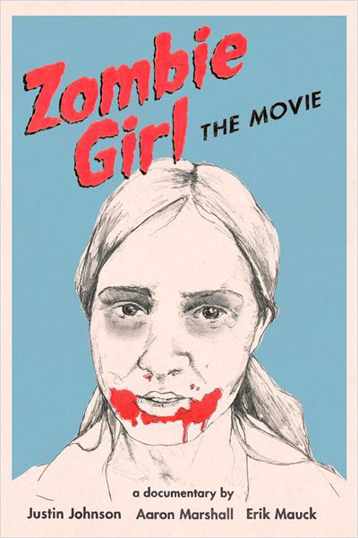 Zombie Girl: The Movie  (2009)