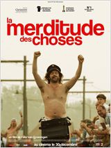 La merditude des choses  (2009)