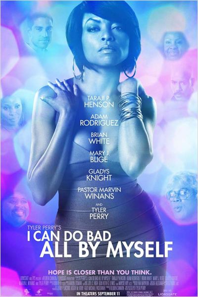 I Can Do Bad All by Myself  (2009)