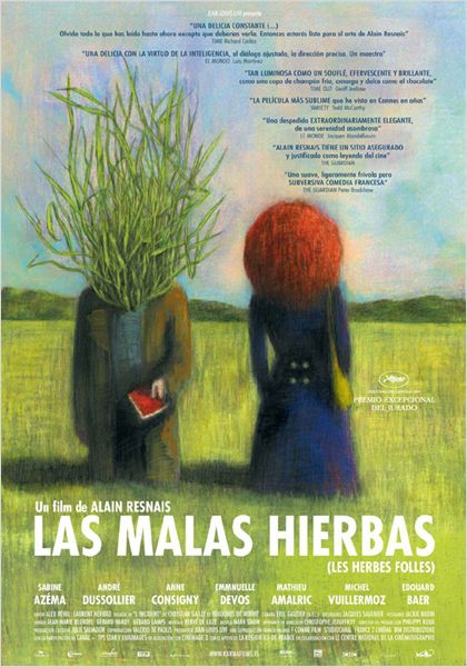 Las malas hierbas  (2008)