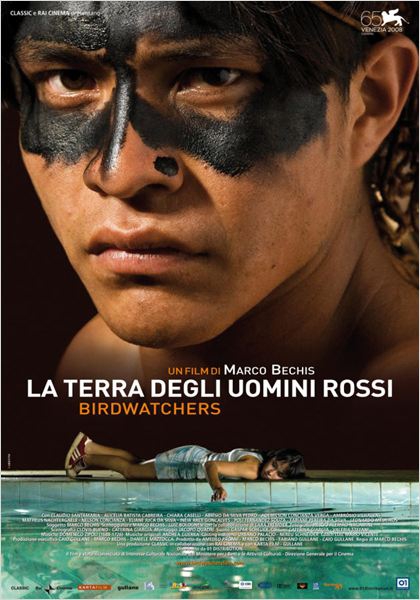 Birdwatchers - La terra degli uomini rossi  (2008)