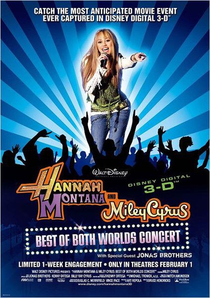Hannah Montana y Miley Cyrus: Lo mejor de ambos mundos, en concierto  (2008)