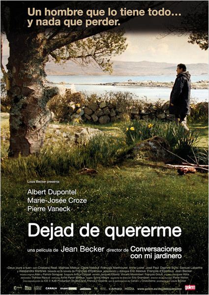 Dejad de quererme  (2008)