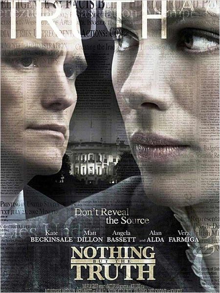 Nothing but the Truth  (2008)