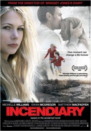 Incendiary (2008)