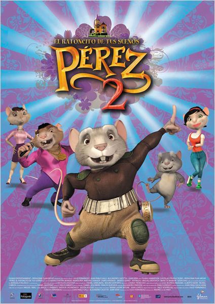 Pérez, el ratoncito de tus sueños 2  (2008)