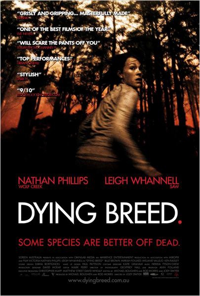Dying Breed  (2008)