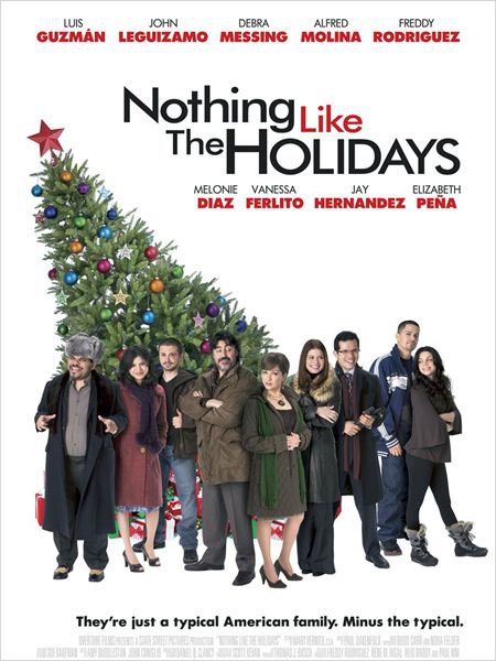 Nothing Like the Holidays  (2008)