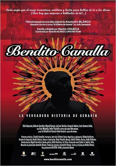 Bendito canalla, la verdadera historia de Genarín (2008)