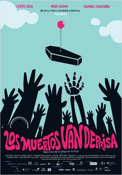 Los muertos van deprisa  (2008)
